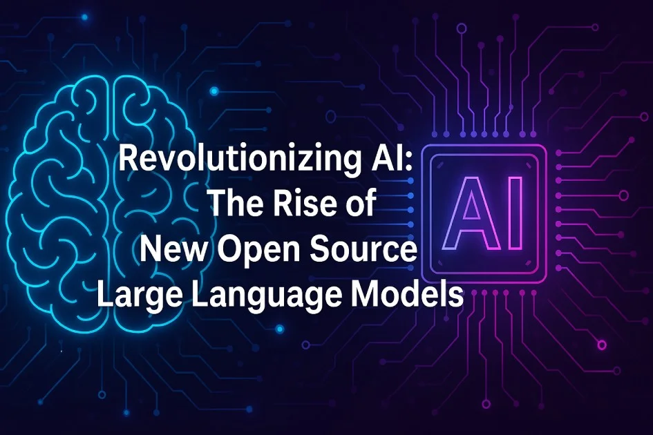Revolutionizing AI: The Rise of New Open Source Large Language Models